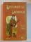 TESTAMENTUL INCASULUI de KARL MAY , 2011 - 1