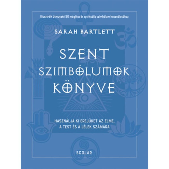 Szent szimb&oacute;lumok k&ouml;nyve - Sarah Bartlett