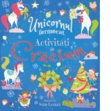 Unicornul fermecat. Activitati de Craciun
