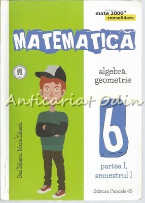 Algebra. Geometrie. Clasa a VI-a- Dan Zaharia, Maria Zaharia foto