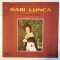 GABI LUNCA- MA DUSEI SI EU IN CODRU - Disc vinil, LP. Electrecord STM-EPE 01372