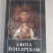 Lobsang Rampa - Grota inteleptilor
