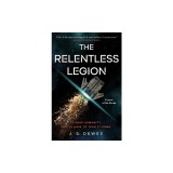 The Relentless Legion