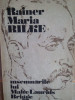Rainer Maria Rilke - Insemnarile lui Malte Laurids Brigge (1982)