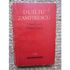 Viața la tara.Tanase Scatiu Duliu Zamfirescu