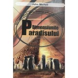 John Michell - Dimensiunile Paradisului (Editia: 2011)