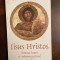 Dumitru Staniloae - Iisus Hristos lumina lumii si dumnezeitorul omului (Ca noua!