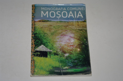 Monografia comunei Mosoaia - Drugau foto