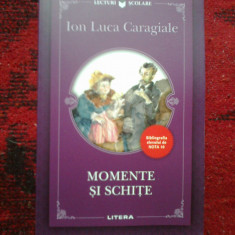 a6 Momente si schite - I. L. Caragiale (carte noua)