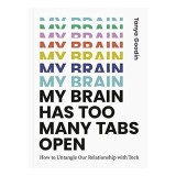 My Brain Has Too Many Tabs Open