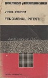 Fenomenul Pitesti - Virgil Ierunca