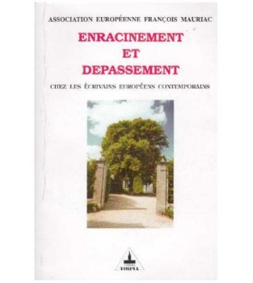 Association europeenne Francios Mauriac - Enracinement et foto