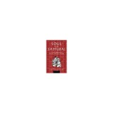 Soul of the Samurai: Modern Translations of Three Classic Works of Zen &amp; Bushido