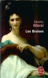 Les braises - Sandor Marai | Carte Editura Le Livre De Poche, 1995, 217 Pagini, Stare Buna, Literatura Clasica Straina