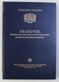 STATUTUL PENTRU ORGANIZAREA SI FUNCTIONAREA BISERICII ORTODOXE ROMANE , 2008
