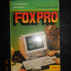 GABRIEL SI MIHAI DIMA - CALCULATOARE PERSONALE FOXPRO