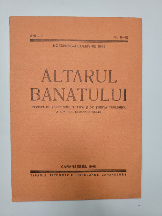 Altarul Banatului 11-12, Nov-Dec 1945, Editura Episcopiei Caransebes, Caras