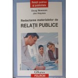 REDACTAREA MATERIALELOR DE RELATII PUBLICE-DOUG NEWSOM, JIM HAYNES-239689