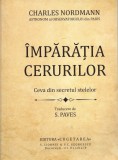 1298SPN &Icirc;mpărăția cerurilor, ceva din secretul stelelor de Charles Nordman, cu semnătura olografă și ex-libris Ștefan Meteș