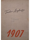 Tudor Arghezi - 1907 (Editia: 1955)