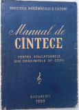 Manual de cantece pentru educatoarele din gradinitele de copii - 1959