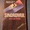 Sindromul securitatii Dumitru Iancu Tabacaru