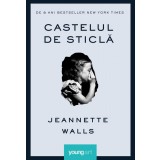 Castelul de sticlă - Jeannette Walls