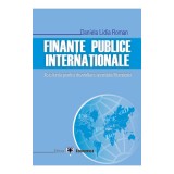 Finante publice internationale. Asistenta pentru dezvoltare acordata Romaniei - Daniela Lidia Roman