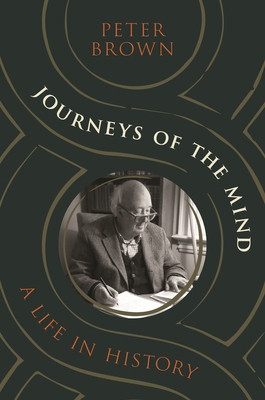 Journeys of the Mind: A Life in History foto