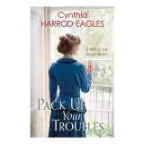 Pack Up Your Troubles