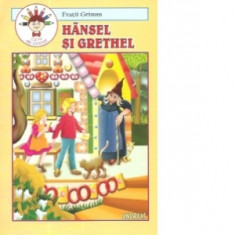 Hansel si Grethel. Carte de colorat - Fratii Grimm