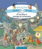 On the Way to Santiago de Compostela: Volume 3