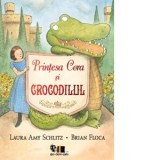 Printesa Cora si crocodilul - Florin Bican, Laura Amy Schlitz, Brain Floca