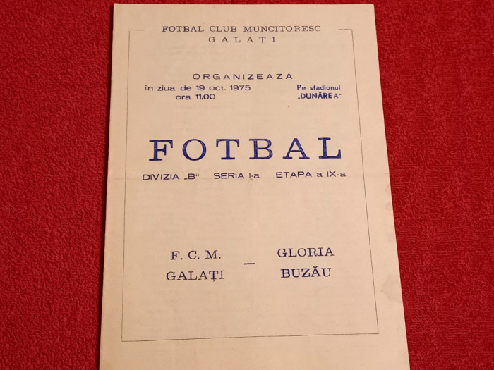 Program meci fotbal FCM GALATI - GLORIA BUZAU (19.10.1975)