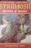 STRAMOSII DECEBAL SI TRAIAN RADU THEODORU, 1981