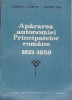 Apararea autonomiei Principatelor Romane (1821 - 1859)