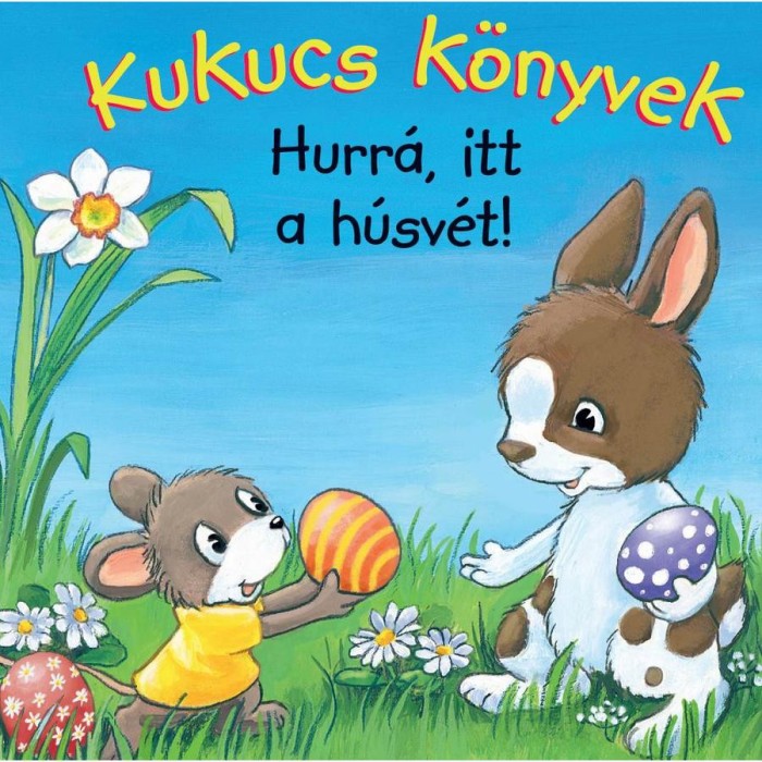 Kukucs k&ouml;nyvek - Hurr&aacute;, itt a h&uacute;sv&eacute;t!