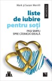Liste de iubire pentru soți, 2017