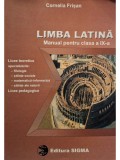 Cornelia Frisan - Limba latina - Manual pentru clasa a IX-a (Editia: 1999)