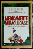 Medicamente miraculoase pe care nu la cunosti inca - Chase Revel