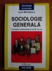 Ioan Mihailescu - Sociologie generala