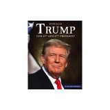 Donald Trump: Our 45th and 47th President