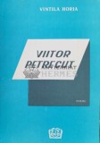 Viitorul petrecut - Vintila Horia (B83)