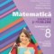 Matematica. Exercitii si probleme pentru clasa a VIII-a, semestrul 1