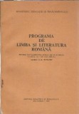 Programa de limba si literatura romana pentru invatamanul liceal de zi si seral