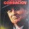 Mihail Gorbaciov &ndash; Gerd Ruge