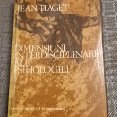 Dimensiuni interdisciplinare ale Psihologiei Jean Piaget
