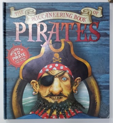 THE BUCCANEERING BOOK OF PIRATES - INCLUDES A 3 - D PIRATE , 2012 foto