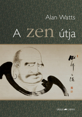 A zen &amp;uacute;tja - Alan Watts foto