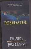 bnk ant Tim LaHaye * Jerry B Jenkins - Posedatul ( SF )